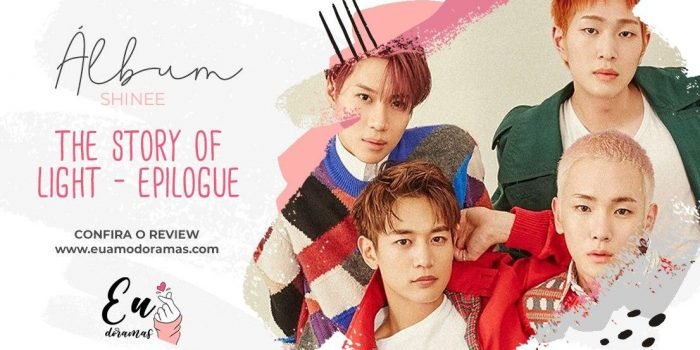 SHINee | THE STORY OF LIGHT: O primeiro álbum sem Jonghyun