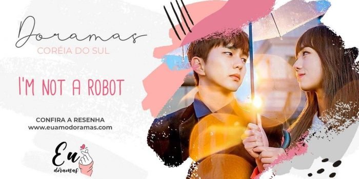 KDRAMA | I’m not a Robot