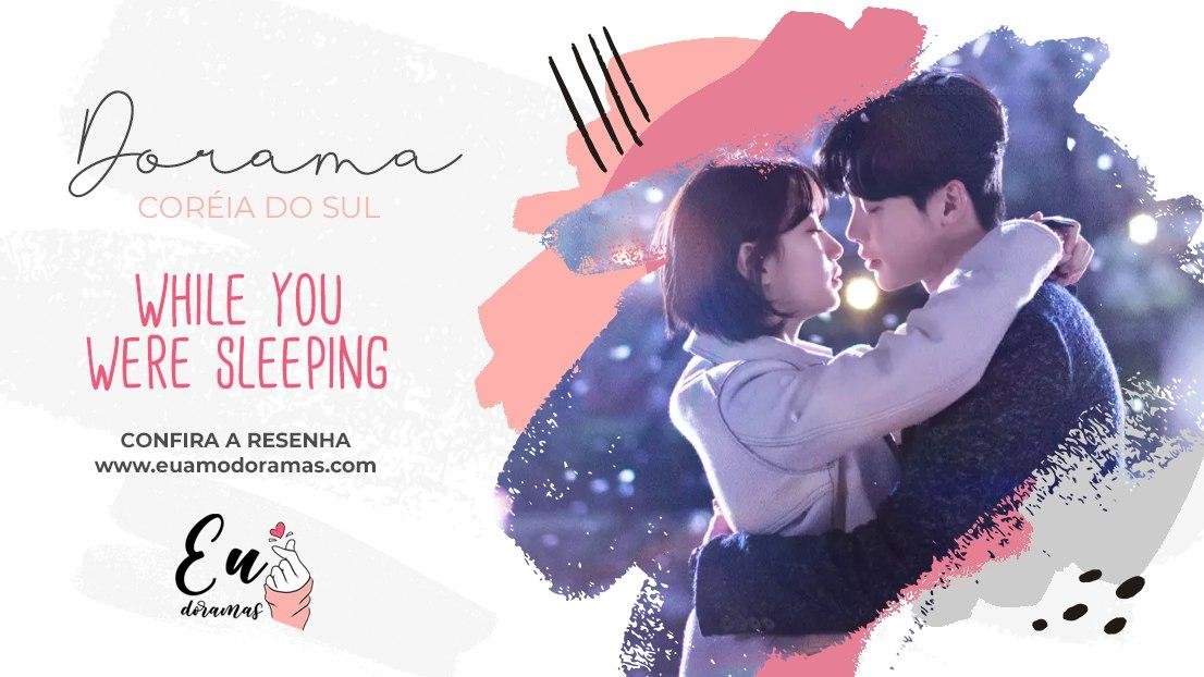 KDRAMA | While you were sleeping