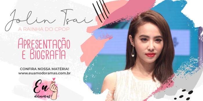 Jolin Tsai | A Rainha do Cpop