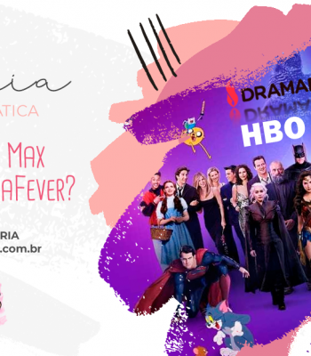 Seria a HBO Max a volta do DramaFever no mundo dos Doramas?