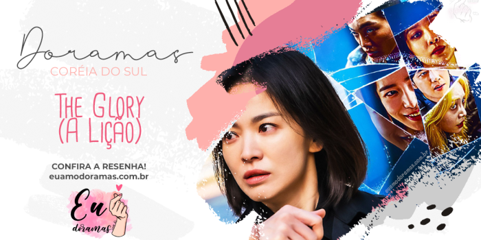KDRAMA (+18) | The Glory (A Lição)
