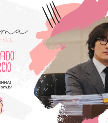 KDRAMA | Divorce Attorney Shin (O Advogado de Divórcio)