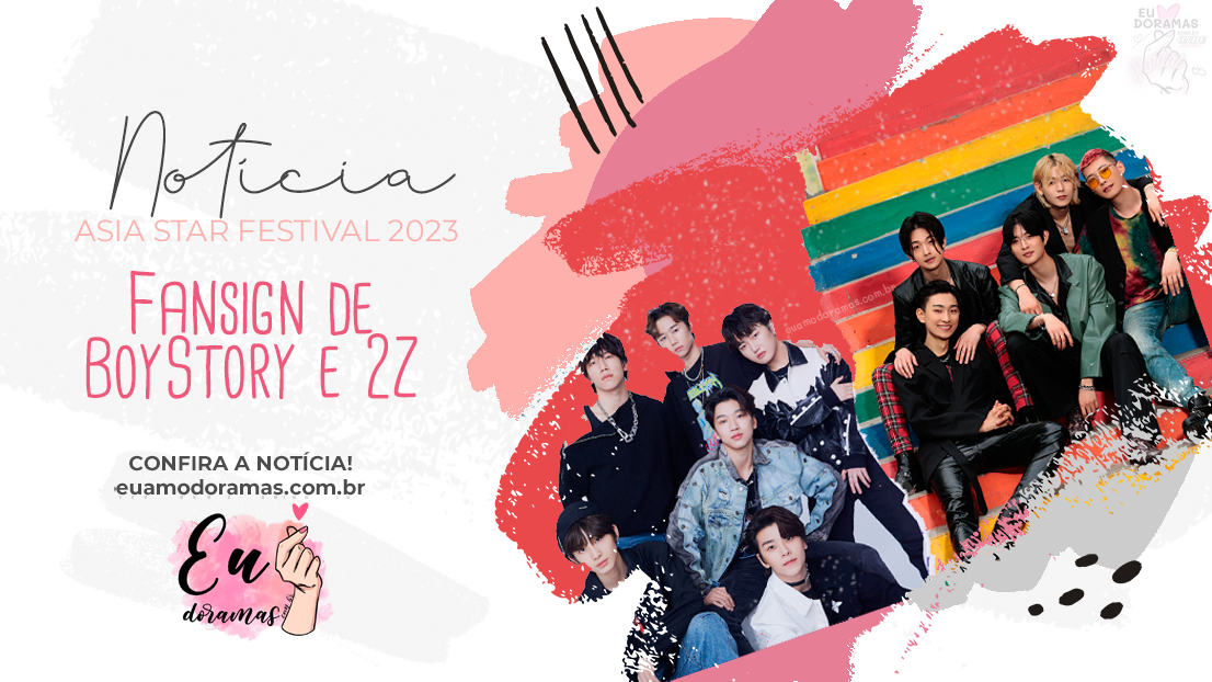 CULTURA ASIÁTICA | Fansign de BOY STORY e 2Z, 1 dia após o Asia Star Festival