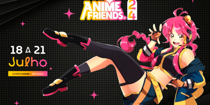 Anime Friends 2024 terá a maior área de show de sua história