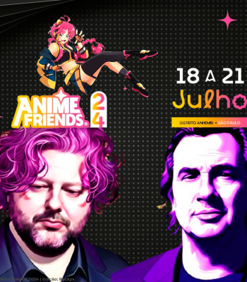 Anime Friends 2024 contará com mais de 20 atrações musicais